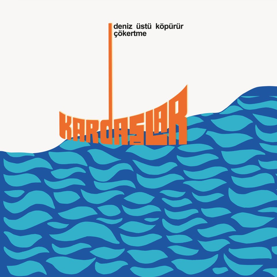 KARDAŞLAR - DENİZ ÜSTÜ KÖPÜRÜR / ÇÖKERTME (1973) - LP COMPILATION 2025 BASIM SIFIR PLAK