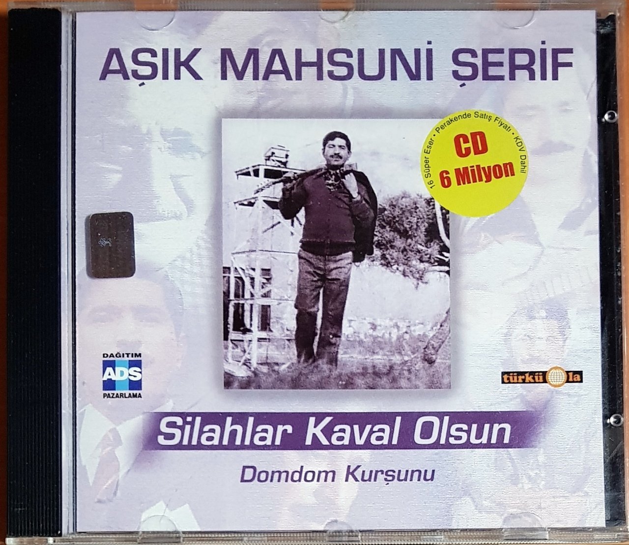 AŞIK MAHSUNİ ŞERİF - SİLAHLAR KAVAL OLSUN / DOMDOM KURŞUNU / TÜRKÜOLA CD 2.EL