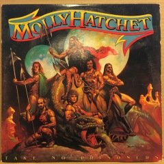 MOLLY HATCHET - TAKE NO PRISONERS 2.EL PLAK