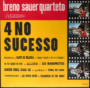 BRENO SAUER QUARTETO – 4 NO SUCESSO (1966) LP SIFIR PLAK