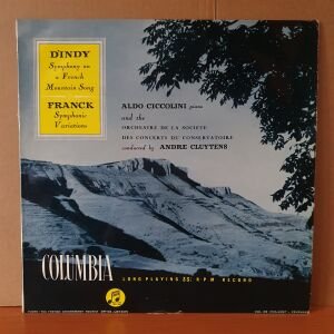 D'INDY: SYMPHONY ON A FRENCH MOUNTAIN SONG / FRANCK: SYMPHONIC VARIATIONS / ALDO CICCOLINI, ANDRE CLUYTENS (1954) - LP 2.EL PLAK