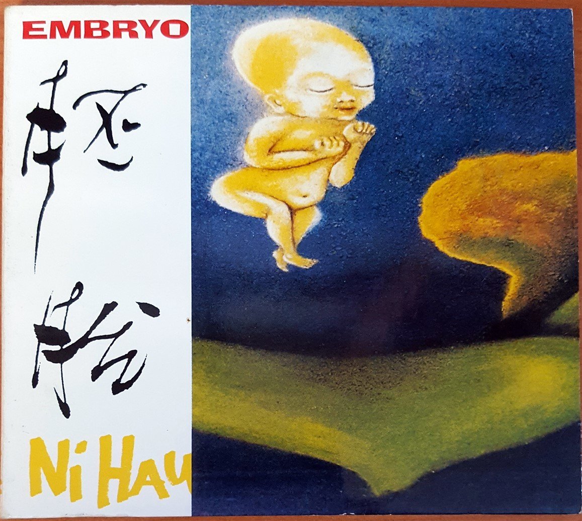 EMBRYO - NI HAU (1996) INDIGO CD 2.EL
