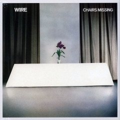 WIRE - CHAIRS MISSING (2018) - PLAK SIFIR