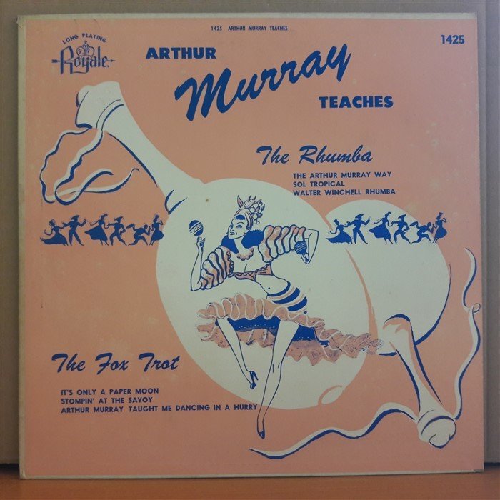 ARTHUR MURRAY TEACHES THE RHUMBA, THE FOX TROT - LP 2.EL PLAK