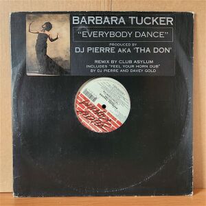 BARBARA TUCKER - EVERYBODY DANCE (1998) - 12'' 33RPM MAXI SINGLE 2.EL PLAK