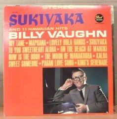 BILLY VAUGHN SUKIYAKA HAWAIIAN HITS LP 2.EL