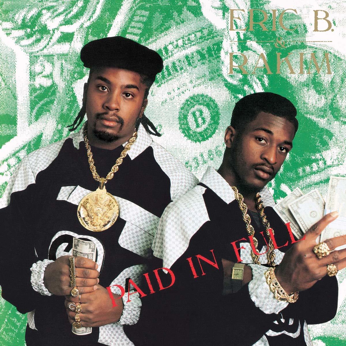 ERIC B. & RAKIM - PAID IN FULL (1987) - 2LP 180GR 2017 EDITION SIFIR PLAK