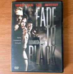 KARANLIĞA GEÇİŞ - FADE TO BLACK - DANNY HUSTON - CHRISTOPHER WALKEN - DVD 2.EL