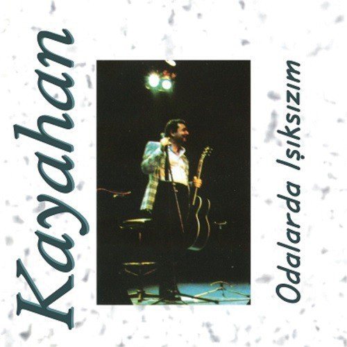 KAYAHAN - ODALARDA IŞIKSIZIM (1992) - LP SIFIR