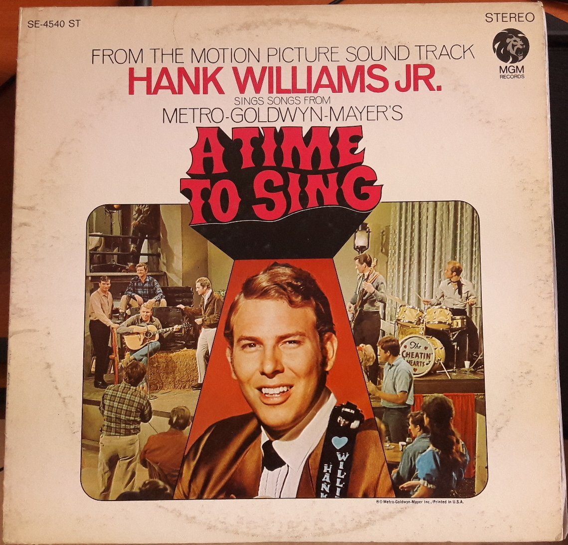 HANK WILLIAMS JR. - A TIME TO SING SOUNDTRACK - 2.EL PLAK