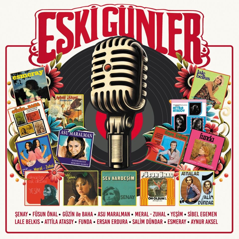 ESKİ GÜNLER - ÇEŞİTLI SANATÇILAR / ESMERAY FÜSUN ÖNAL ATTİLLA ATASOY ŞENAY ASU MARALMAN  (2025) - LP 70s 80S TÜRKÇE NOSTALJİ POP COMPILATION SIFIR PLAK