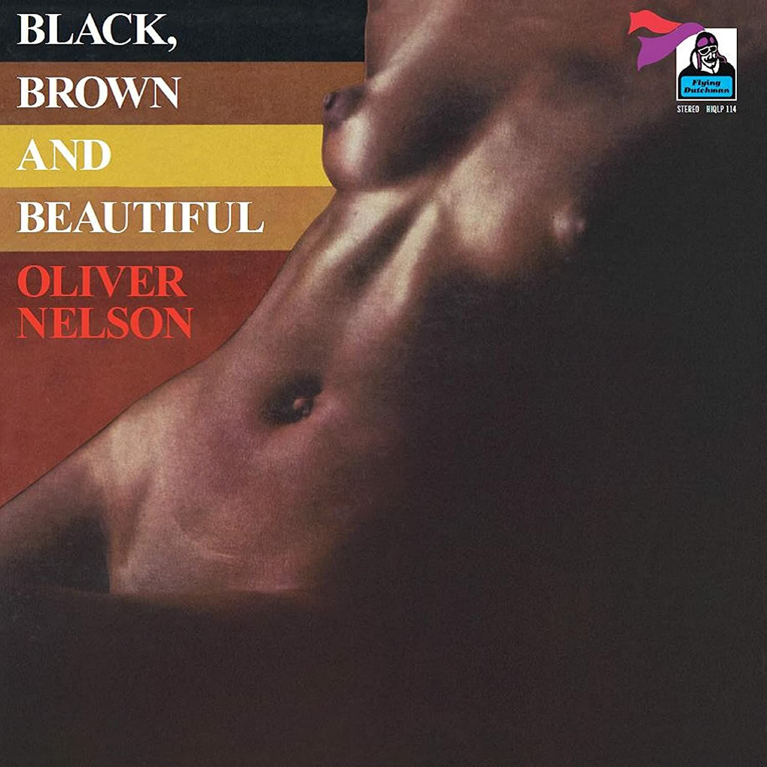 OLIVER NELSON - BLACK BROWN AND BEAUTIFUL (1970) - LP 2023 EDITION GATEFOLD SIFIR PLAK