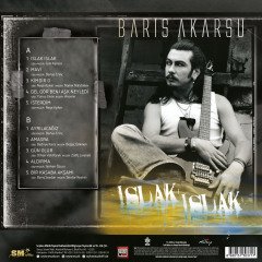 BARIŞ AKARSU - ISLAK ISLAK (2004) - LP 2020 BASIM SIFIR PLAK