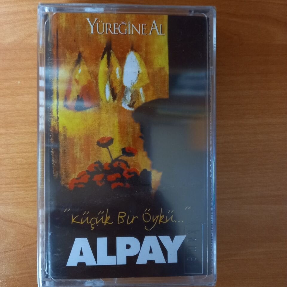 ALPAY - KÜÇÜK BİR ÖYKÜ... / YÜREĞİNE AL (2000) - KASET SIFIR