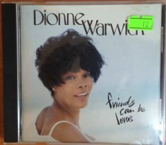 DIONNE WARWICK FRIENDS CAN BE LOVERS CD 2.EL