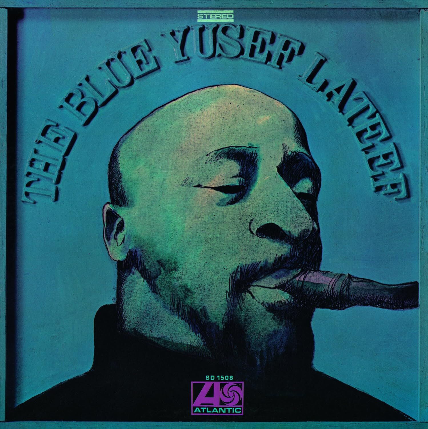 YUSEF LATEEF - THE BLUE YUSEF LATEEF (1968) - LP 180GR 2014 EDITION SIFIR PLAK