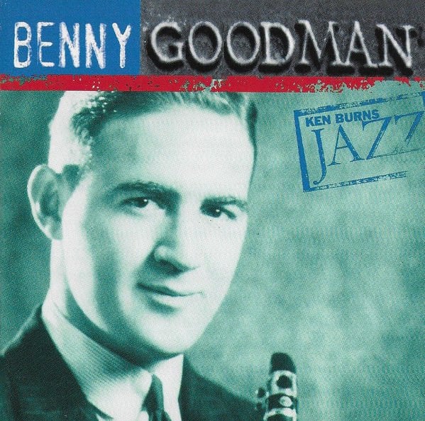 BENNY GOODMAN – KEN BURNS JAZZ (2000) - CD AMBALAJINDA SIFIR