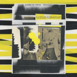 GUIDED BY VOICES – WARP AND WOOF (2019) LP SIFIR PLAK