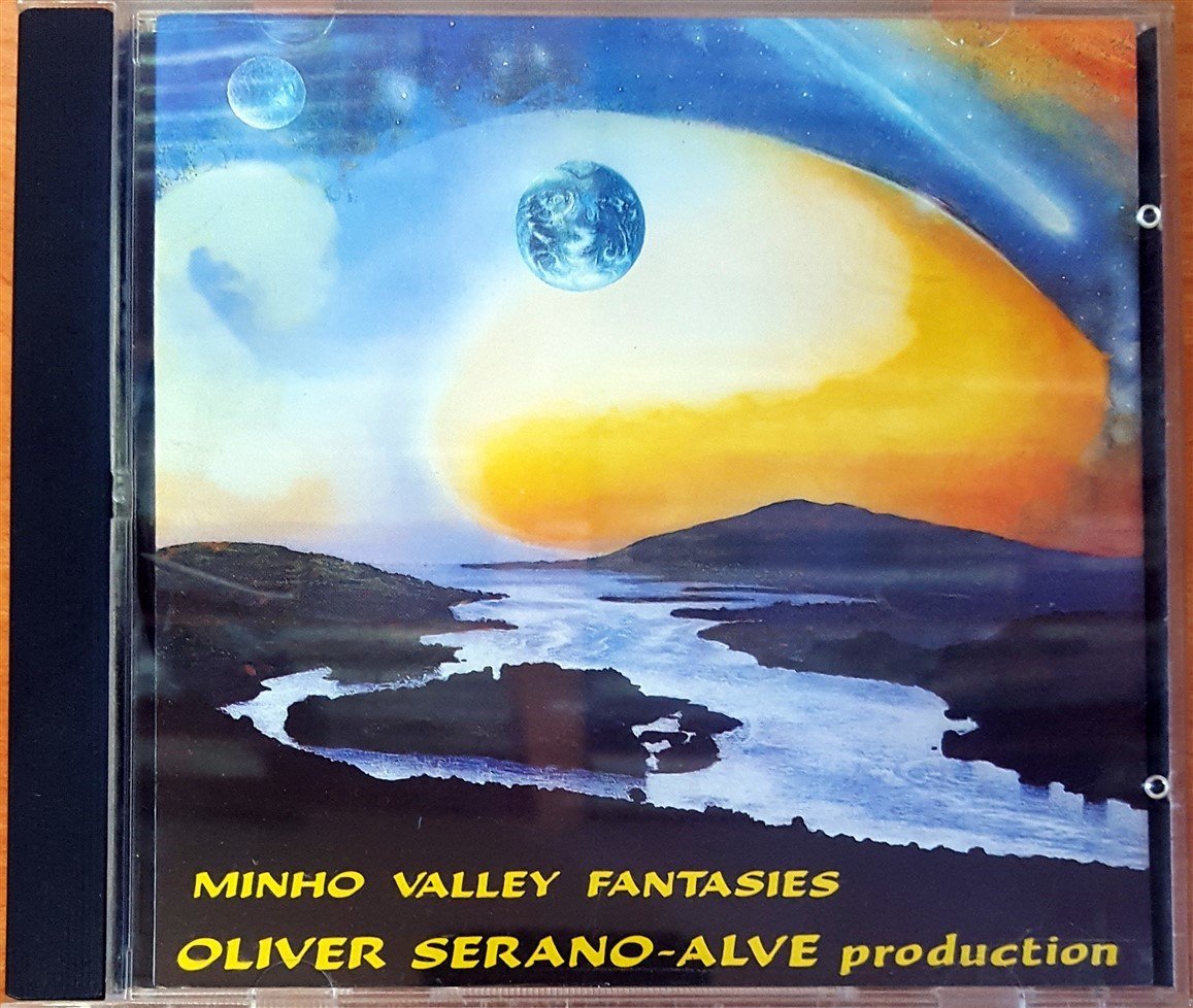 OLIVER SERANO-ALVE - MINHO VALLEY FANTASIES (1990) MADE IN WEST GERMANY CD 2.EL