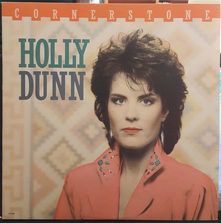 HOLLY DUNN - CORNERSTONE (1987) - PLAK 2.EL