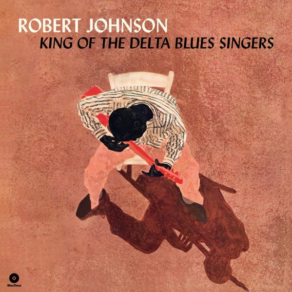 ROBERT JOHNSON - KING OF THE DELTA BLUES SINGERS - LP 180GR 2019 MONO EDITION SIFIR PLAK