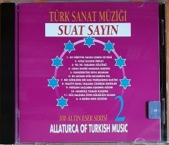 SUAT SAYIN - TÜRK SANAT MÜZİĞİ 2 / 100 ALTIN ESER SERİSİ (1993) MÜZİK MARKET CD 2.EL