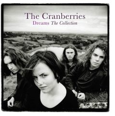 CRANBERRIES - DREAMS THE COLLECTION (2020) - LP SIFIR PLAK
