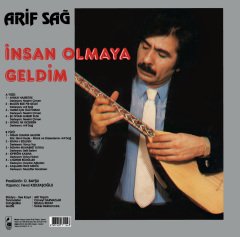 ARİF SAĞ - İNSAN OLMAYA GELDİM (1983) - LP SIFIR PLAK