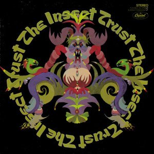THE INSECT TRUST – THE INSECT TRUST (1968) - LP SIFIR PLAK