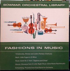 FASHIONS IN MUSIC, TCHAIKOVSKY, BACH, RAVEL, MOZART, SCHOENBERG - PLAK 2.EL