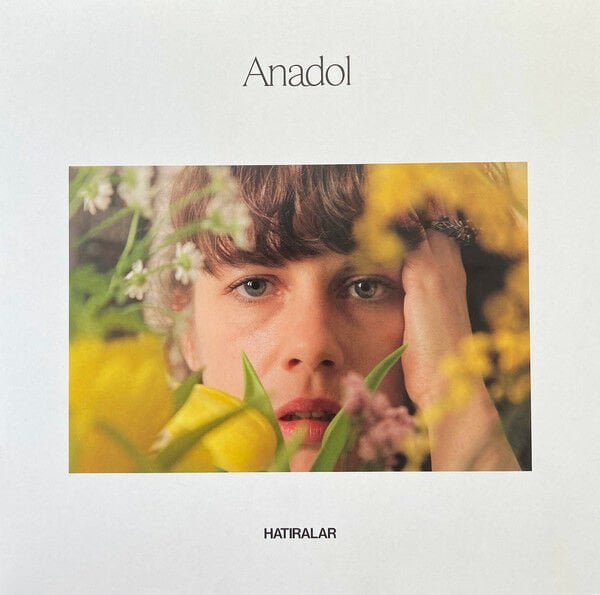 ANADOL - HATIRALAR (2017) - LP 2023 EDITION SIFIR PLAK