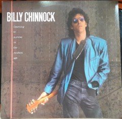 BILLY CHINNOCK - LEARNING TO SURVIVE IN THE MODERN AGE (1986) - 2.EL PLAK