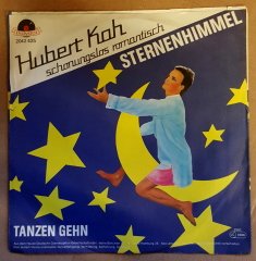 HUBERT KOH - STERNENHIMMEL / TANZEN GEHN (1982) - 7'' 45 DEVİR SINGLE PLAK