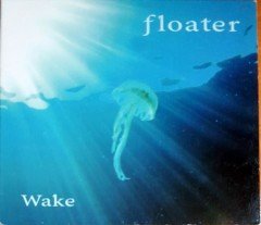 FLOATER - WAKE (2010) TYPHON RECORDS CD 2.EL