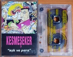 KESMEŞEKER - AŞK VE PARA (1993) - KASET UZELLİ 2.EL
