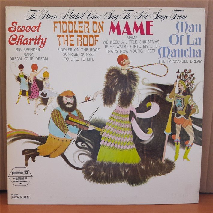 THE PARRIS MITCHELL VOICES SING THE HIT SONGS FROM SWEET CHARITY, FIDDLER ON THE ROOF, MAME... - LP 2.EL PLAK