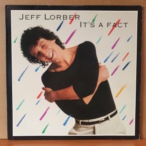 JEFF LORBER - IT'S A FACT (1982) - LP 2.EL PLAK