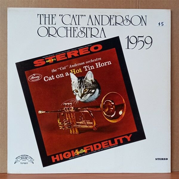 THE ''CAT'' ANDERSON ORCHESTRA – CAT ON A HOT TIN HORN - LP 2.EL PLAK
