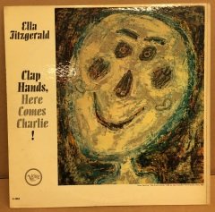 ELLA FITZFERALD - CLAP HANDS, HERE COMES CHARLIE 2.EL PLAK