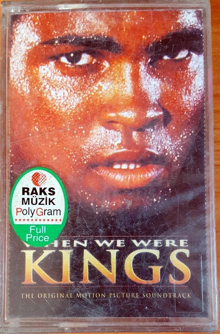 WHEN WE WERE KINGS - SOUNDTRACK CASSETTE MADE IN TURKEY ''NEW''