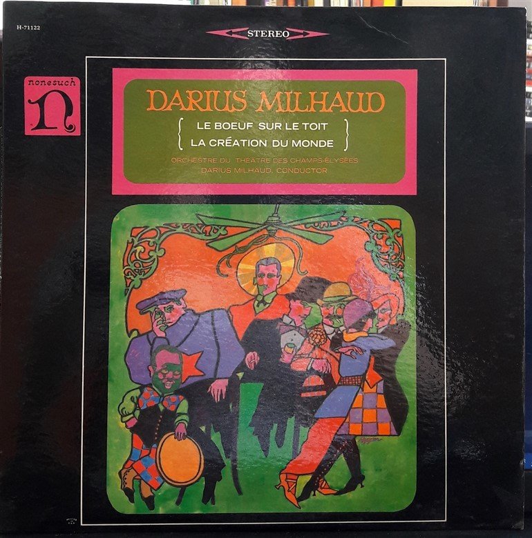 MILHAUD: LE BOEUF SUR LE TOIT, DARIUS MILHAUD - PLAK 2.EL