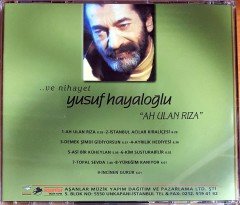 YUSUF HAYALOĞLU - VE NİHAYET / AH ULAN RIZA (2000) AŞANLAR MÜZİK YAPIM CD 2.EL
