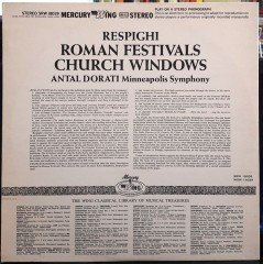 RESPIGHI: ROMAN FESTIVALS, CHURCH WINDOWS, MINNEAPOLIS SYMPHONY, ANTAL DORATI - PLAK 2.EL