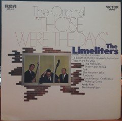 THE LIMELITERS - THE ORIGINAL ''THOSE WERE THE DAYS'' (1968) - PLAK 2.EL