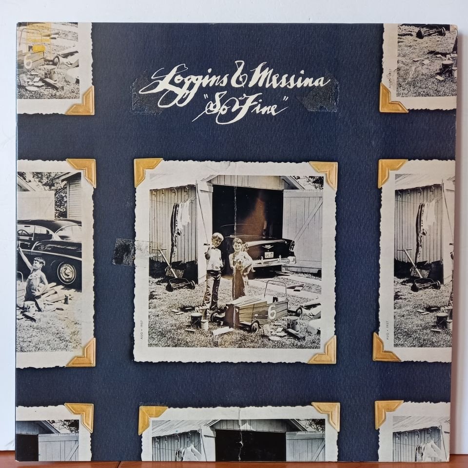 KENNY LOGGINS & JIM MESSINA – SO FINE (1975) - LP  2.EL PLAK