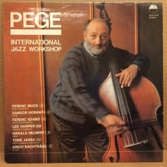 ALADAR PEGE - INTERNATIONAL JAZZ WORKSHOP 1988 2.EL PLAK