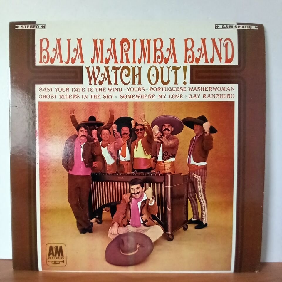 BAJA MARIMBA BAND – WATCH OUT! (1966) - LP 2.EL PLAK