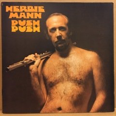 HERBIE MANN - PUSH PUSH (1971) 2.EL PLAK