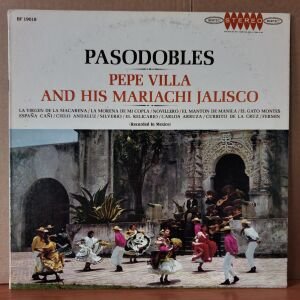 PEPE VILLA AND HIS MARIACHI JALISCO - PASODOBLES - LP 2.EL PLAK