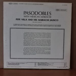 PEPE VILLA AND HIS MARIACHI JALISCO - PASODOBLES - LP 2.EL PLAK